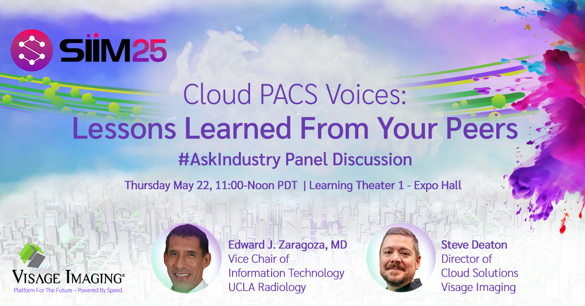 Cloud PACS Voices: Lessons Learned From Your Peers